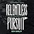 Relentless Pursuit: Fuel Your Passion and Fulfill Your Mission