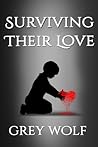Surviving Their Love