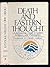 Death and Eastern thought;: Understanding death in Eastern religions and philosophies
