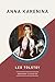 Anna Karenina by Leo Tolstoy