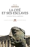 La Cité et ses es...