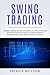Swing Trading by Patrick Neilson