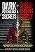 Dark Psychology Secrets & Speed - Reading People (2in1) by Benedict Spot