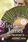 Uma Proposta Arriscada by Eloisa James