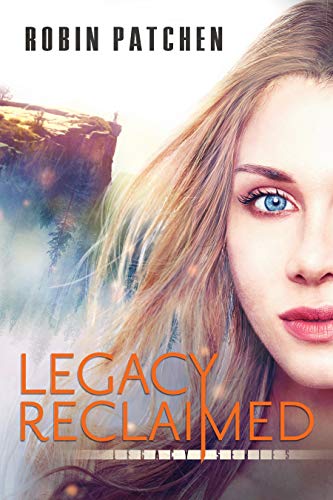 Legacy Reclaimed (The Legacy #3)
