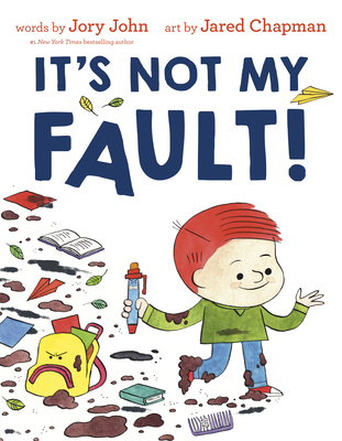 It's Not My Fault! (Hardcover)