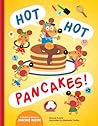 Hot Hot Pancakes!