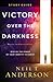 Victory Over the Darkness Study Guide: Realize the Power of Your Identity in Christ
