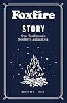 Foxfire Story by Foxfire Fund Inc