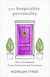 Your Hospitality Personality by Morgan Tyree