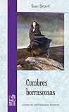 Cumbres borrascosas by Emily Brontë