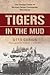 Tigers in the Mud: The Combat Career of German Panzer Commander Otto Carius