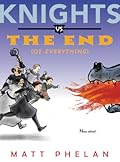 Knights vs. the End