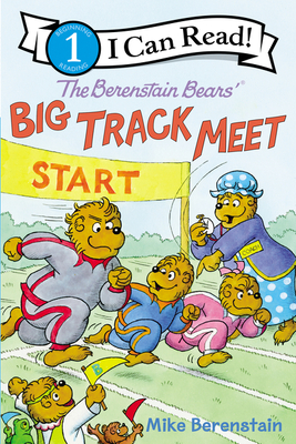 The Berenstain Bears’ Big Track Meet (Paperback)