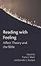 Reading with Feeling: Affect Theory and the Bible (Semeia Studies)