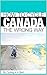 How To Cycle Canada The Wrong Way by Lorraine Lambert