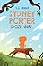 Sydney Porter: Dog Girl