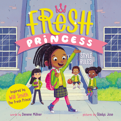 Fresh Princess: Style Rules! (Hardcover)