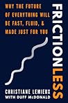 Frictionless: Why...