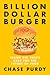 Billion Dollar Burger: Inside Big Tech's Race for the Future of Food