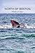North of Boston- Whales and...