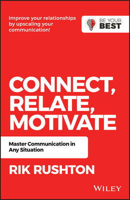 Power of Connection: Become a Master Communicator in Any Situation (Paperback)