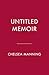 Untitled Memoir