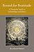 Bound for Beatitude: A Thom...