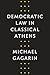 Democratic Law in Classical...