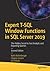 Expert T-SQL Window Functio...