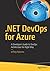 .Net Devops for Azure: A De...