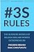 3S Rules: The business mode...