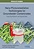Nano-Phytoremediation Technologies for Groundwater Contaminates: Emerging Research and Opportunities