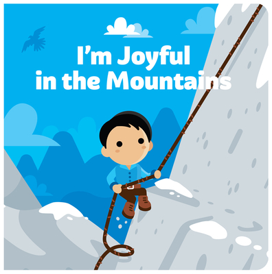 I'm Joyful in the Mountains (Hardcover)