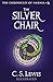 The Silver Chair (Chronicles of Narnia Book 6)