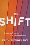 The Shift: Courag...