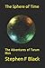 The Sphere of Time: The Adventures of Tarum Mon