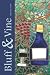 Bluff & Vine: Issue Three