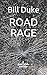 Road Rage: A jon Cash Thriller
