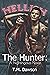 The Hunter by T.M. Dawson