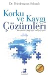 Korku ve Kaygı Çö...