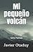 Mi pequeño volcán
