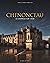 Chenonceau: Le château sur ...