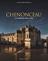 Chenonceau: Le château sur l'eau Chenonceau: Le château sur l'eau