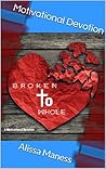 Broken to Whole: ...