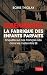 Lebensborn - la fabrique des enfants parfaits: Enquête sur ces Français nés dans des maternités SS (French Edition)