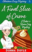 A Final Slice of Crime