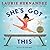 She's Got This - Signed Edition by Laurie Hernandez