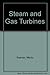 Steam and gas turbines for marine propulsion