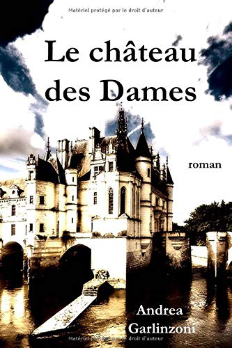 Le Chateau Des Dames (Paperback)